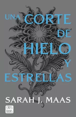 UNA CORTE DE HIELO Y ESTRELLAS. NUEVA PRESENTACIÓN