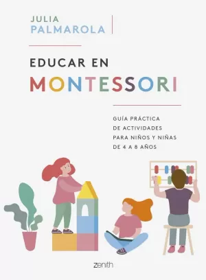 EDUCAR EN MONTESSORI EDUCAR EN MONTESSORI
