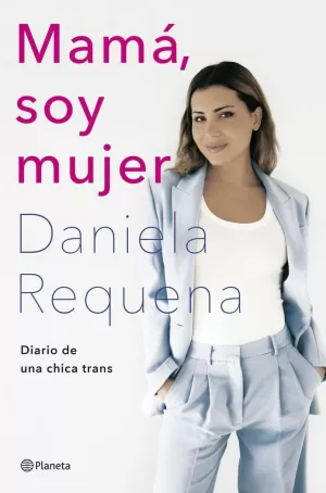 MAMÁ, SOY MUJER