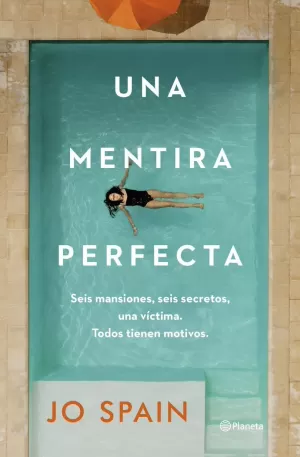 UNA MENTIRA PERFECTA UNA MENTIRA PERFECTA