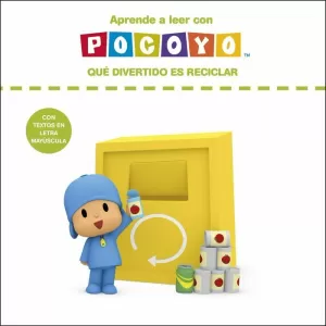 APRENDE A LEER CON POCOYÓ. QUÉ DIVERTIDO ES RECICLAR APRENDE A LEER CON POCOYÓ. QUÉ DIVERTIDO ES RECICLAR