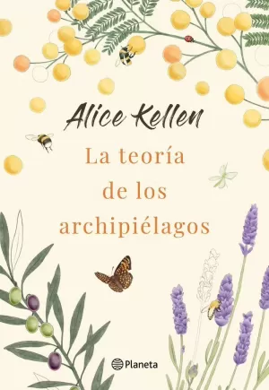 LA TEORÍA DE LOS ARCHIPIÉLAGOS LA TEORÍA DE LOS ARCHIPIÉLAGOS