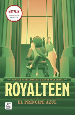 ROYALTEEN 2. EL PRÍNCIPE AZUL