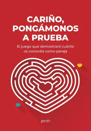 CARIÑO, PONGÁMONOS A PRUEBA CARIÑO, PONGÁMONOS A PRUEBA