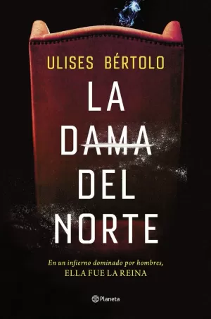 LA DAMA DEL NORTE LA DAMA DEL NORTE