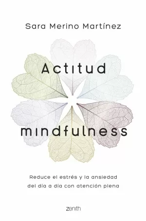 ACTITUD MINDFULNESS ACTITUD MINDFULNESS