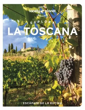 EXPLORA LA TOSCANA 1 EXPLORA LA TOSCANA 1