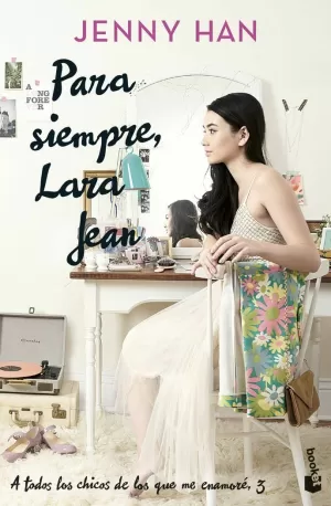 PARA SIEMPRE, LARA JEAN