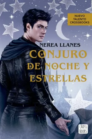 CONJURO DE NOCHE Y ESTRELLAS CONJURO DE NOCHE Y ESTRELLAS