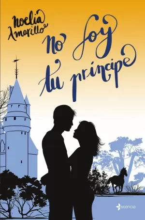 NO SOY TU PRÍNCIPE NO SOY TU PRÍNCIPE