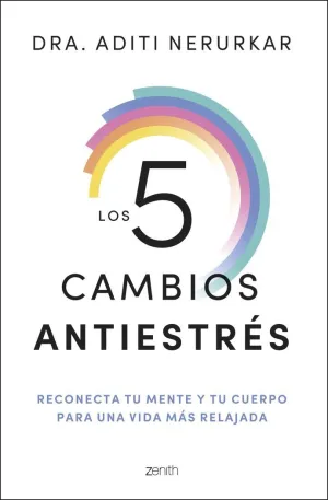 LOS 5 CAMBIOS ANTIESTRÈS