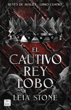 EL CAUTIVO REY LOBO EL CAUTIVO REY LOBO