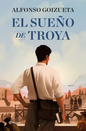 EL SUEÑO DE TROYA EL SUEÑO DE TROYA