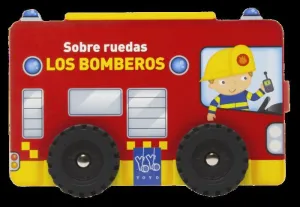 SOBRE RUEDAS. BOMBEROS