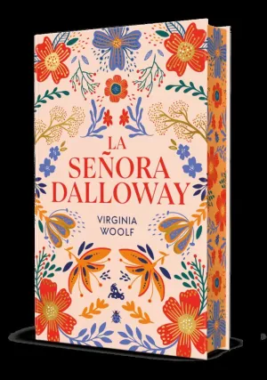 SEÑORA DALLOWAY, LA. EDICION LIMITADA CON CANTOS DECORADOS