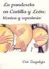 LA PANDERETA EN CASTILLA Y LEÓN. LA PANDERETA EN CASTILLA Y LEÓN.