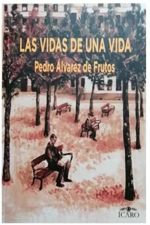 LAS VIDAS DE UNA VIDA