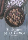 EL JUDIÓN DE LA GRANJA