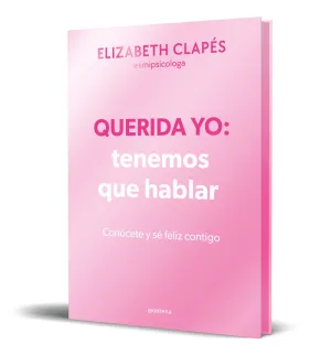 QUERIDA YO: TENEMOS QUE HABLAR (EDICIÓN ESPECIAL LIMITADA) QUERIDA YO: TENEMOS QUE HABLAR (EDICIÓN ESPECIAL LIMITADA)