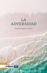 LA ADVERSIDAD