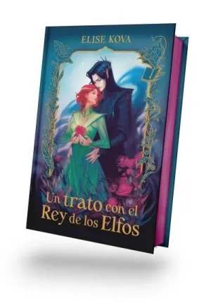 UN TRATO CON EL REY DE LOS ELFOS UN TRATO CON EL REY DE LOS ELFOS