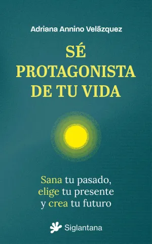 SE PROTAGONISTA DE TU VIDA
