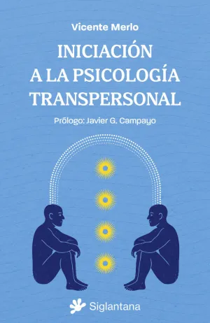 INICIACIÓN A LA PSICOLOGÍA TRANSPERSONAL