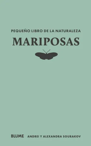 PEQUEÑO LIBRO DE LA NATURALEZA. MARIPOSAS PEQUEÑO LIBRO DE LA NATURALEZA. MARIPOSAS