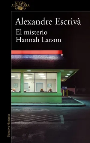 MISTERIO HANNAH LARSON, EL MISTERIO HANNAH LARSON, EL