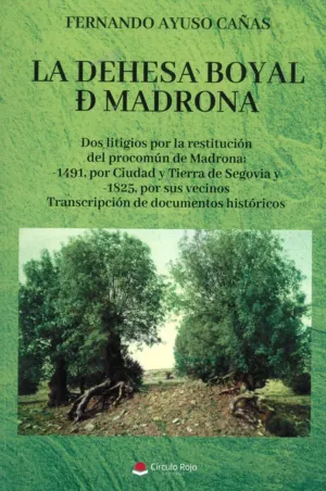 LA DEHESA BOYAL DE MADRONA LA DEHESA BOYAL DE MADRONA