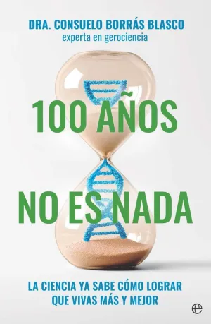 100 AÑOS NO ES NADA