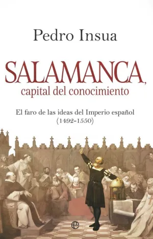 SALAMANCA, CAPITAL DE CONOCIMIENTO
