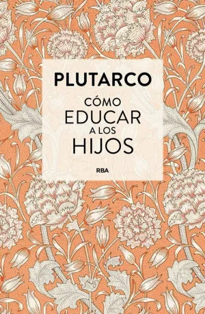 CÓMO EDUCAR A LOS HIJOS