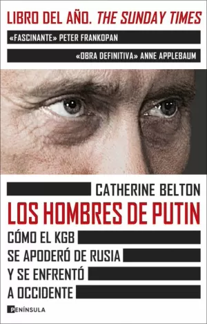 LOS HOMBRES DE PUTIN LOS HOMBRES DE PUTIN