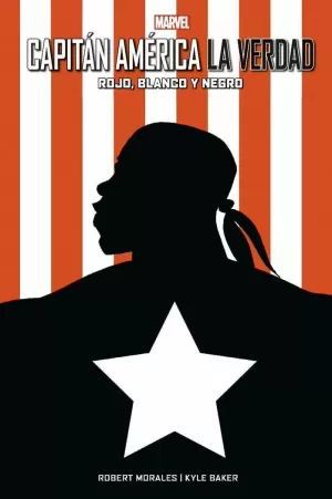 100 % MARVEL HC ATEMPORALES CAPITÁN AMÉRICA. LA VERDAD - ROJO, BLANCO Y NEGRO 100 % MARVEL HC ATEMPORALES CAPITÁN AMÉRICA. LA VERDAD - ROJO, BLANCO Y NEGRO