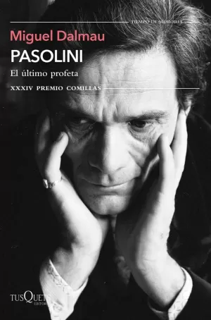 PASOLINI. EL ÚLTIMO PROFETA PASOLINI. EL ÚLTIMO PROFETA