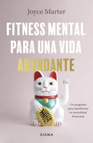 FITNESS MENTAL PARA UNA VIDA ABUNDANTE FITNESS MENTAL PARA UNA VIDA ABUNDANTE