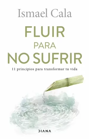 FLUIR PARA NO SUFRIR FLUIR PARA NO SUFRIR