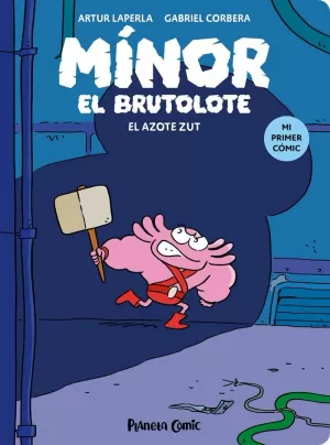 MÍNOR EL BRUTOLOTE Nº 02. EL AZOTE ZUT MÍNOR EL BRUTOLOTE Nº 02. EL AZOTE ZUT