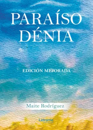 PARAÍSO DÉNIA. EDICIÓN MEJORADA PARAÍSO DÉNIA. EDICIÓN MEJORADA