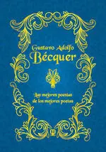 GUSTAVO ADOLFO BÉCQUER GUSTAVO ADOLFO BÉCQUER