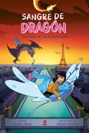 SANGRE DE DRAGON 2: EL ATAQUE DE LOS FUEGOSCUROS SANGRE DE DRAGON 2: EL ATAQUE DE LOS FUEGOSCUROS