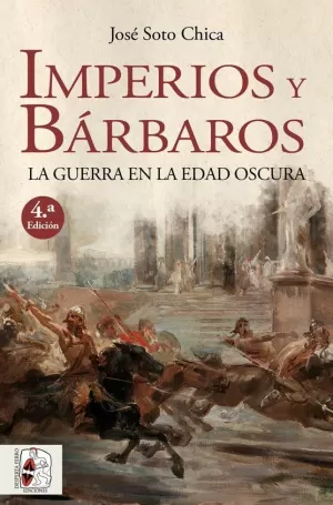IMPERIOS Y BÁRBAROS IMPERIOS Y BÁRBAROS