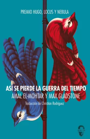 ASÍ SE PIERDE LA GUERRA DEL TIEMPO (5ªED) ASÍ SE PIERDE LA GUERRA DEL TIEMPO (5ªED)