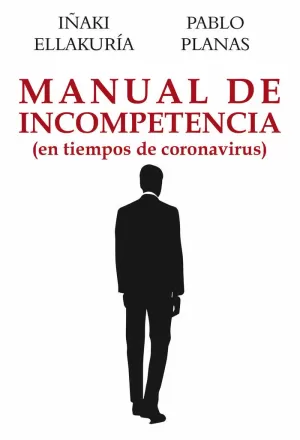 MANUAL DE INCOMPETENCIA MANUAL DE INCOMPETENCIA