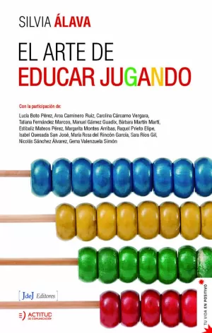 EL ARTE DE EDUCAR JUGANDO EL ARTE DE EDUCAR JUGANDO
