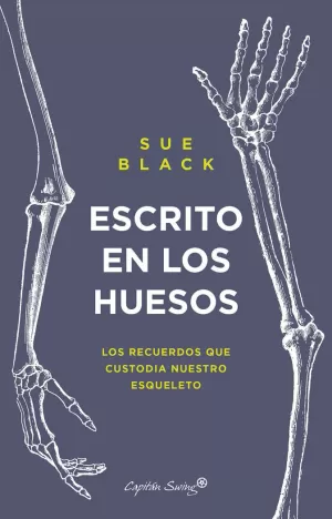 ESCRITO EN EN LOS HUESOS ESCRITO EN EN LOS HUESOS