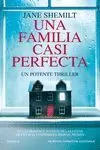 UNA FAMILIA CASI PERFECTA UNA FAMILIA CASI PERFECTA