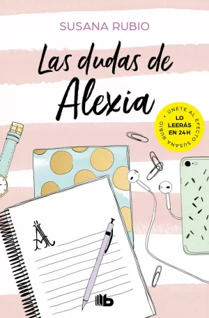 LAS DUDAS DE ALEXIA (SAGA ALEXIA 2) LAS DUDAS DE ALEXIA (SAGA ALEXIA 2)