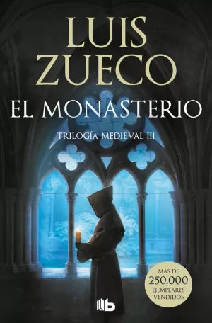 EL MONASTERIO (TRILOGÍA MEDIEVAL 3)